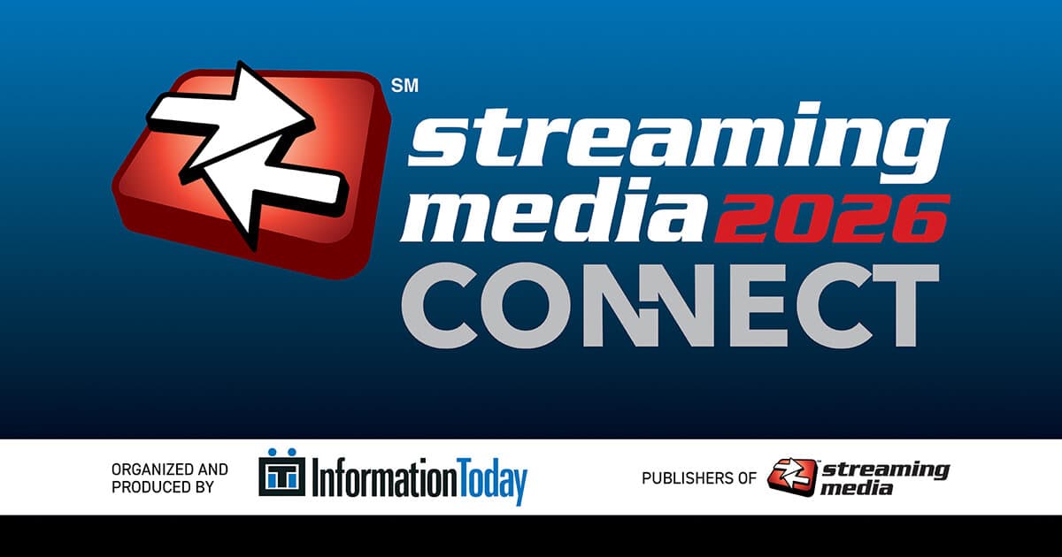 ICYMI: Streaming Media Connect May 2026
