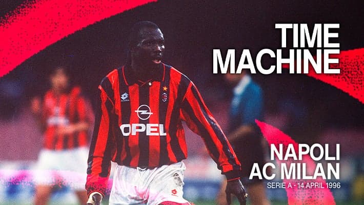 TIME MACHINE: NAPOLI v AC MILAN