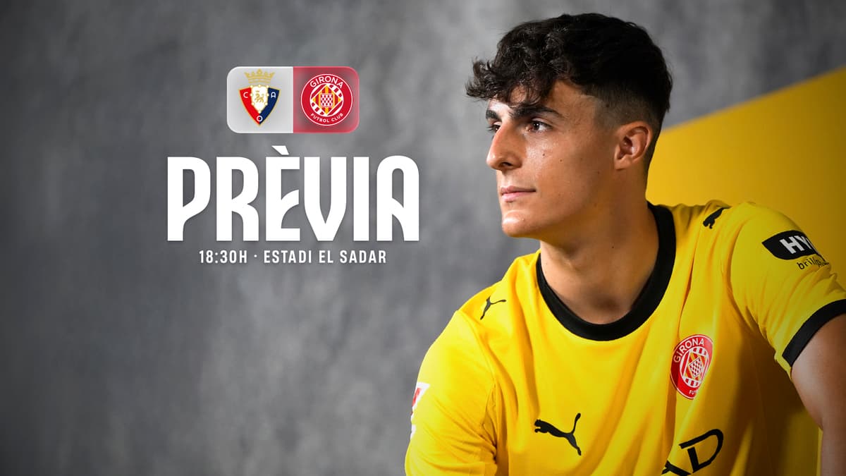 Girona tests its solidity at El Sadar