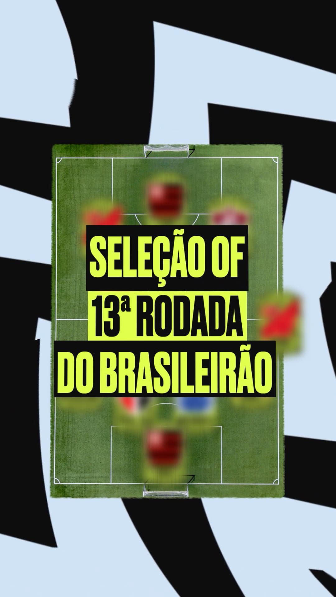 🏅 OneFootball team of the 13th Brasileirão round features eight clubs