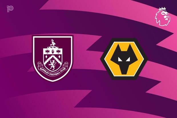 PREVIEW | Burnley vs Wolverhampton: team news, lineups, predictions (Premier League 24/05)