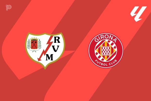 PREVIEW | Rayo Vallecano vs Girona: team news, lineups, predictions (La Liga 11/05)