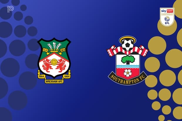 PREVIEW | Wrexham vs Southampton - team news, lineups, predictions