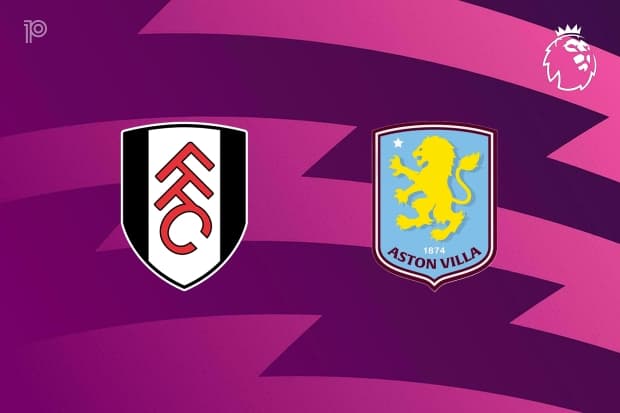 PREVIEW | Fulham vs Aston Villa: team news, lineups, predictions (Premier League 25/04)