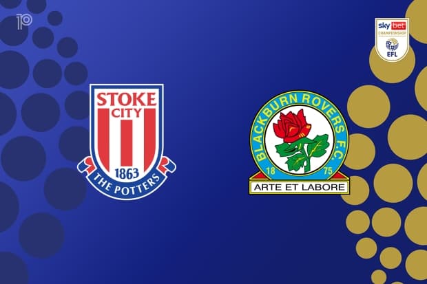 PREVIEW | Stoke City vs Blackburn Rovers - team news, lineups, predictions