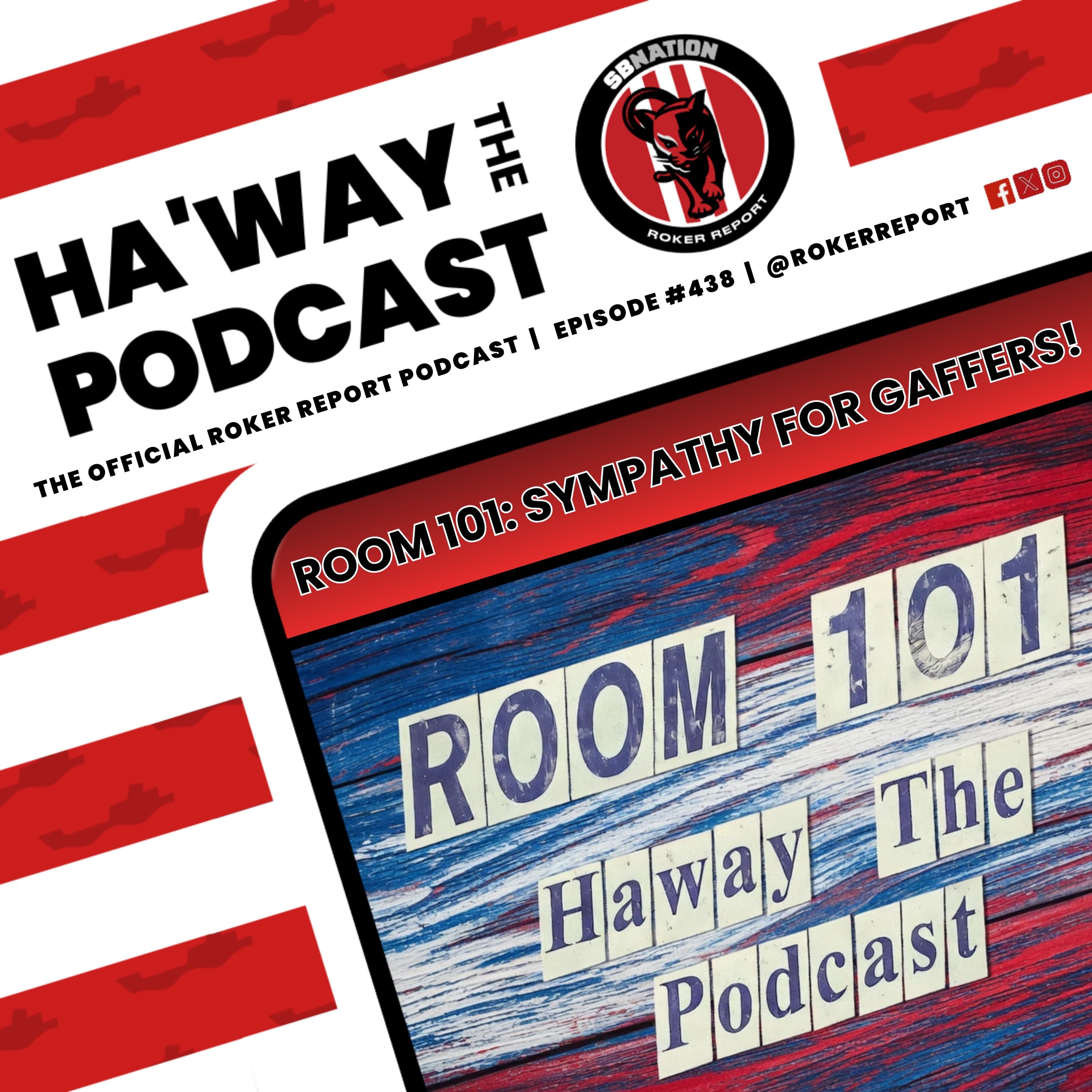 Haway The Podcast | ROOM 101 – PART TWO | Tributes & Sympathy For Managers!