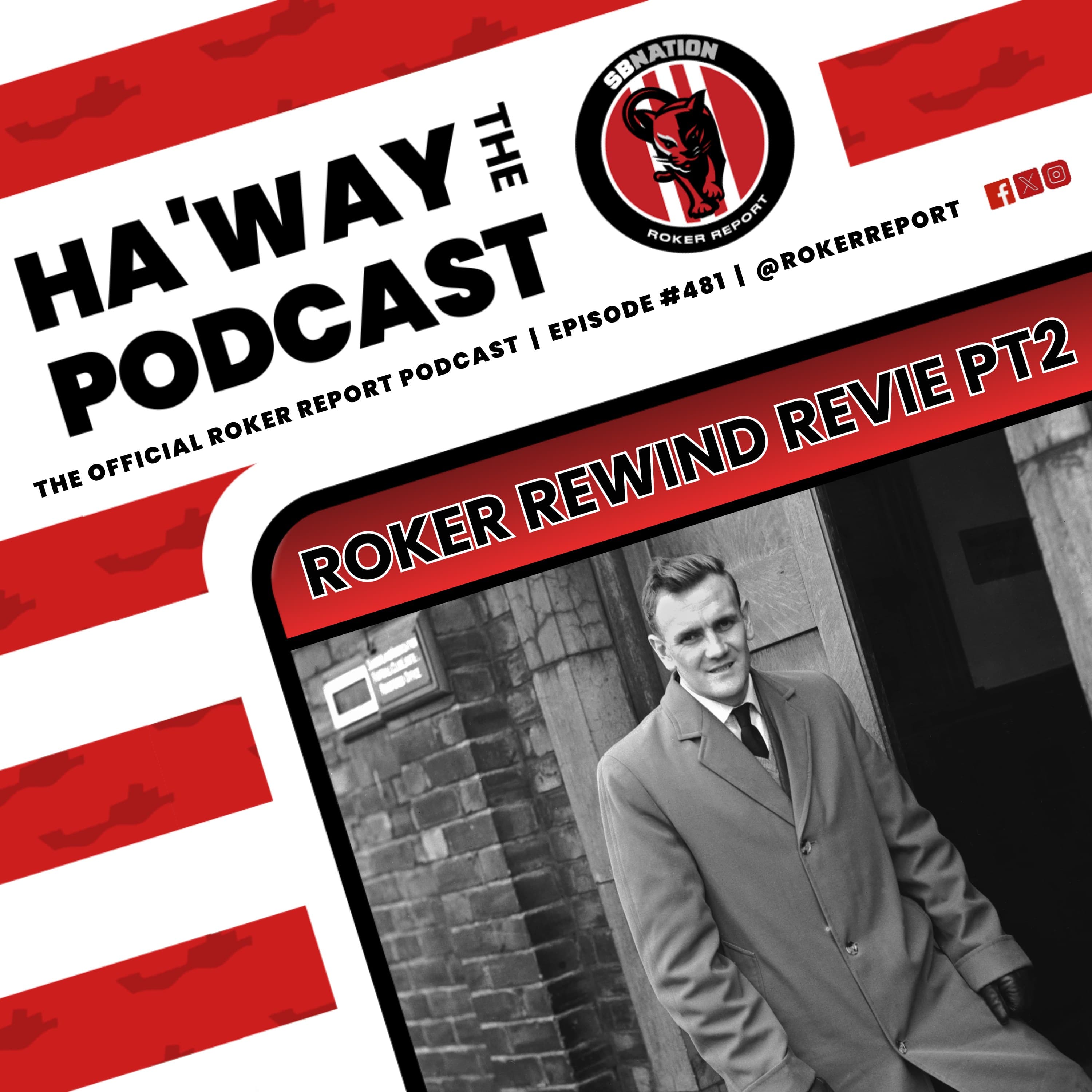 Haway The Podcast | ROKER REWIND | How Close Was Don Revie To Being Named Sunderland Boss?
