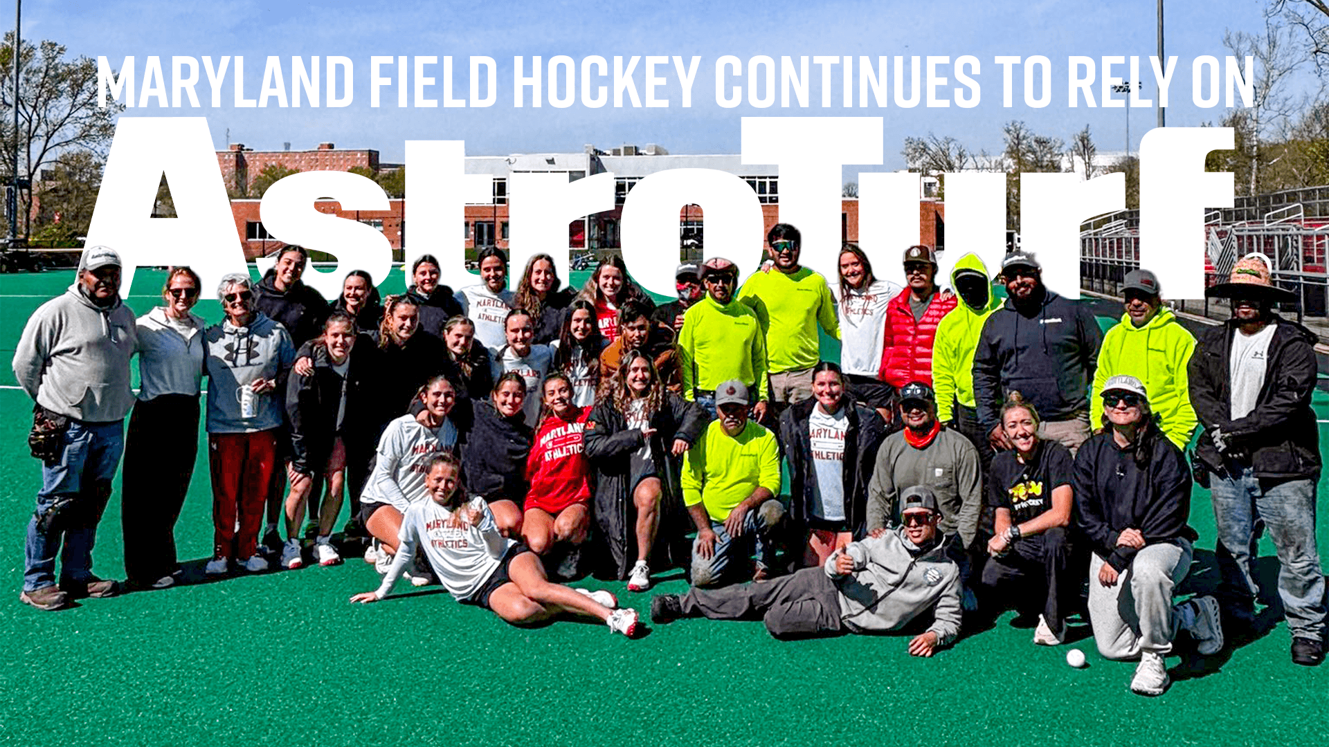 Maryland Field Hockey Continues Its Legacy on AstroTurf®, the World’s Leading Field Hockey Surface