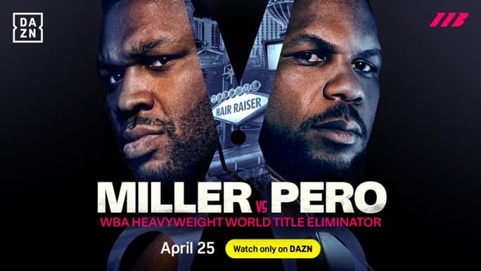 Jarrell Miller vs. Lenier Pero: How to watch, full fight card, streaming info and more